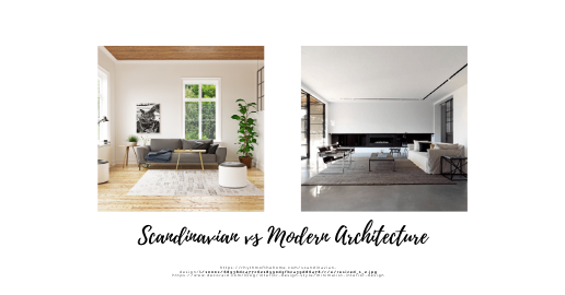 Scandinavian vs Modern Architecture